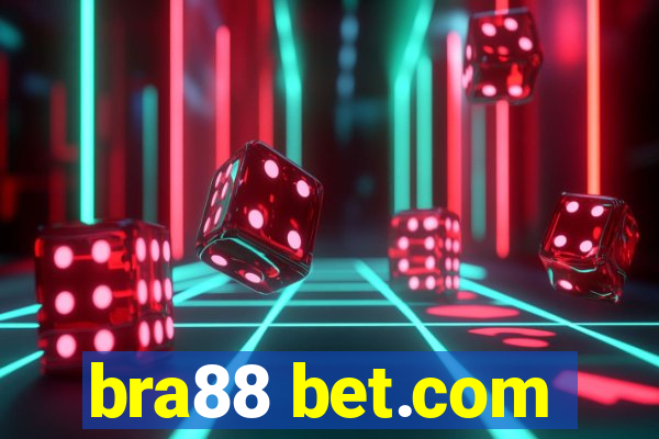 bra88 bet.com